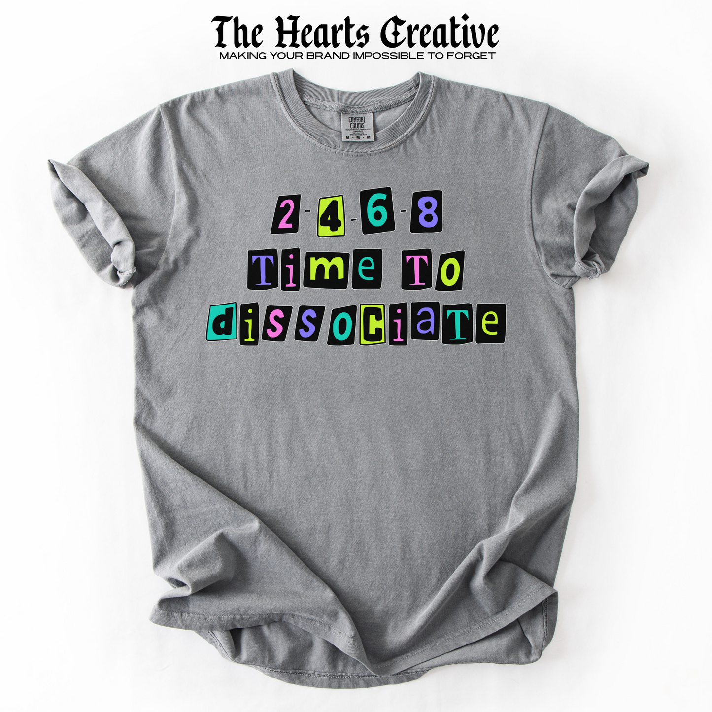 2-4-6-8 Time To Dissociate – Shirt Design Download