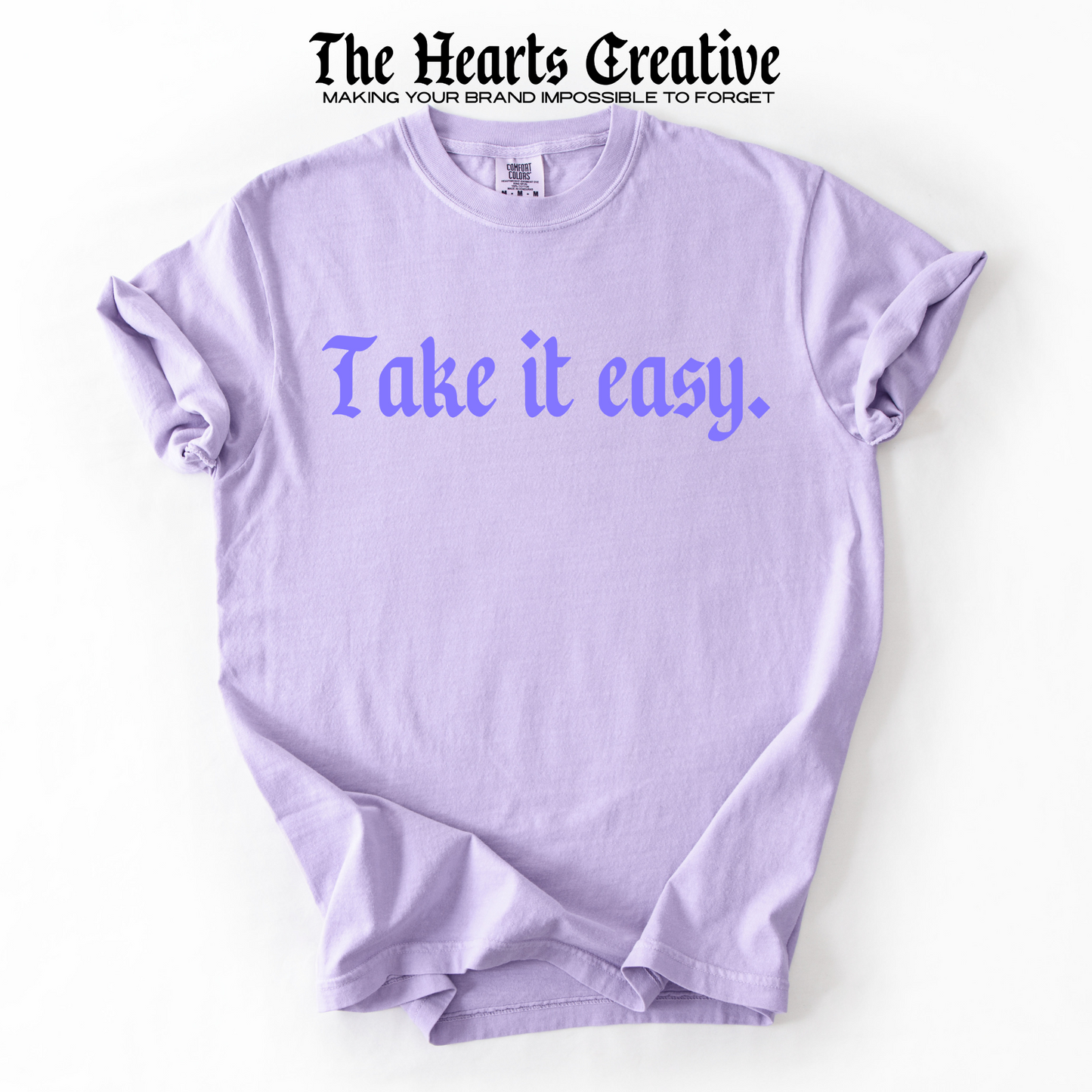 Take It Easy – Shirt Design Download (Gothic Serif in 4 Colors)