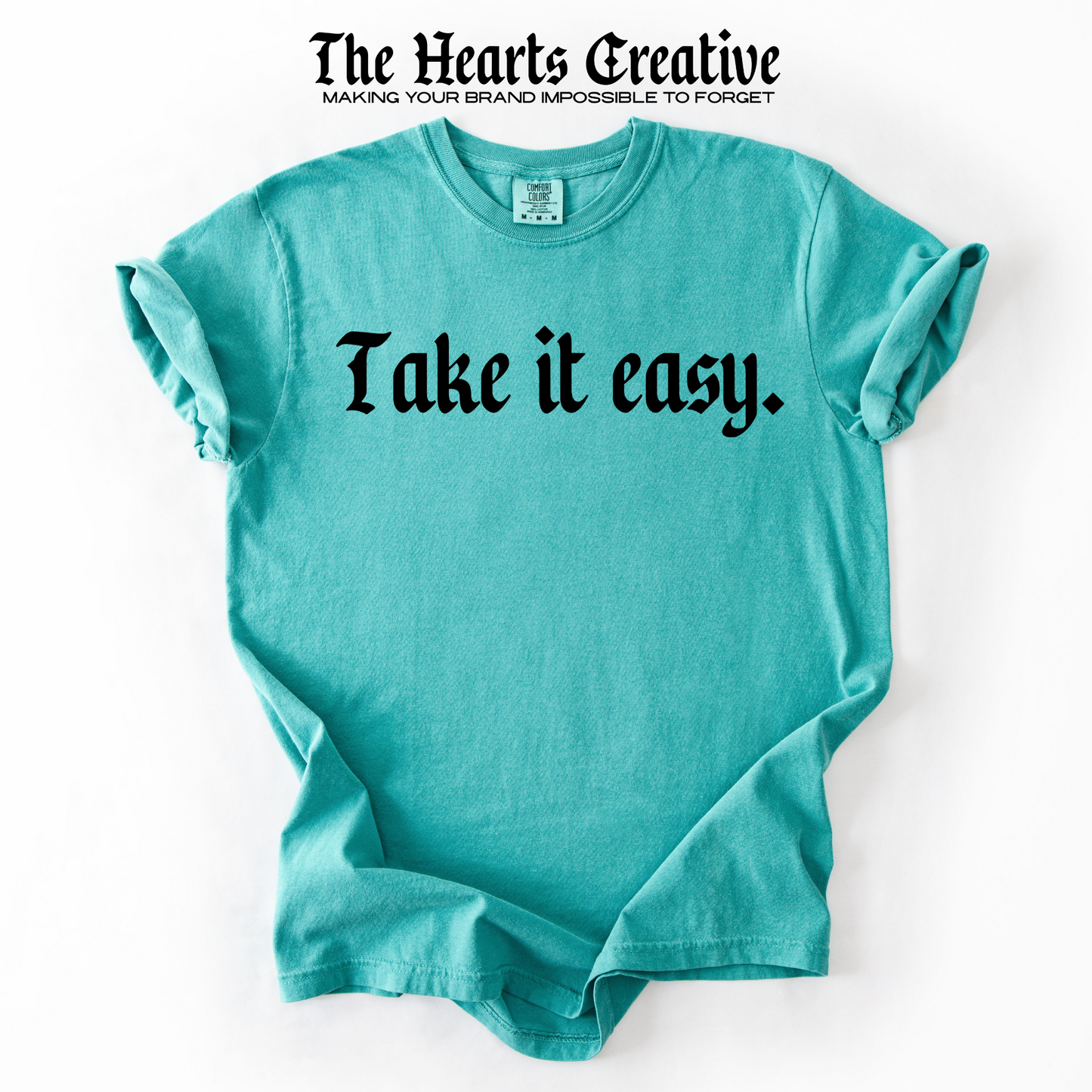 Take It Easy – Shirt Design Download (Gothic Serif in 4 Colors)