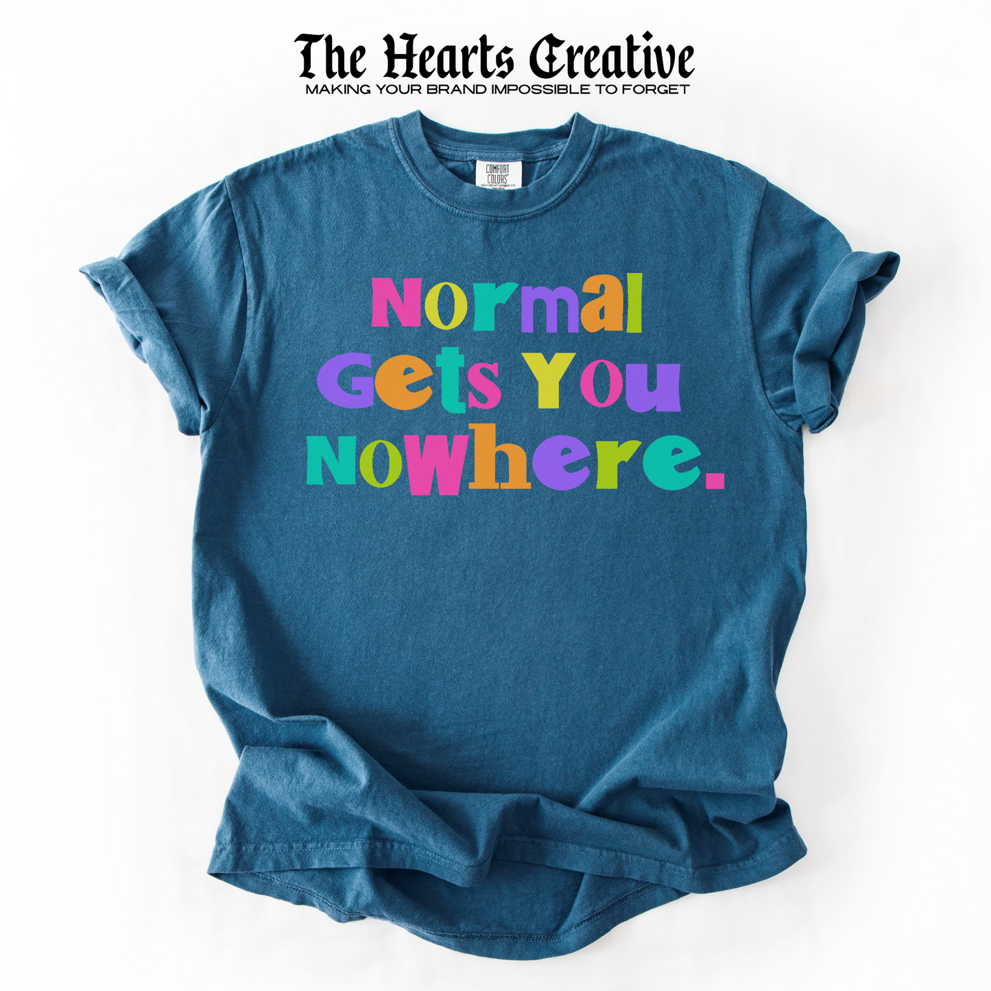 Normal Gets You Nowhere – Shirt Design Download