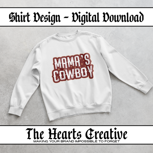 Mama's Cowboy - Shirt Design - Digital Download